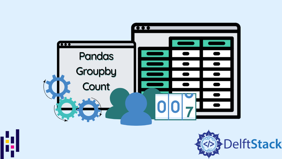 pandas-conteggio-per-gruppo-delft-stack